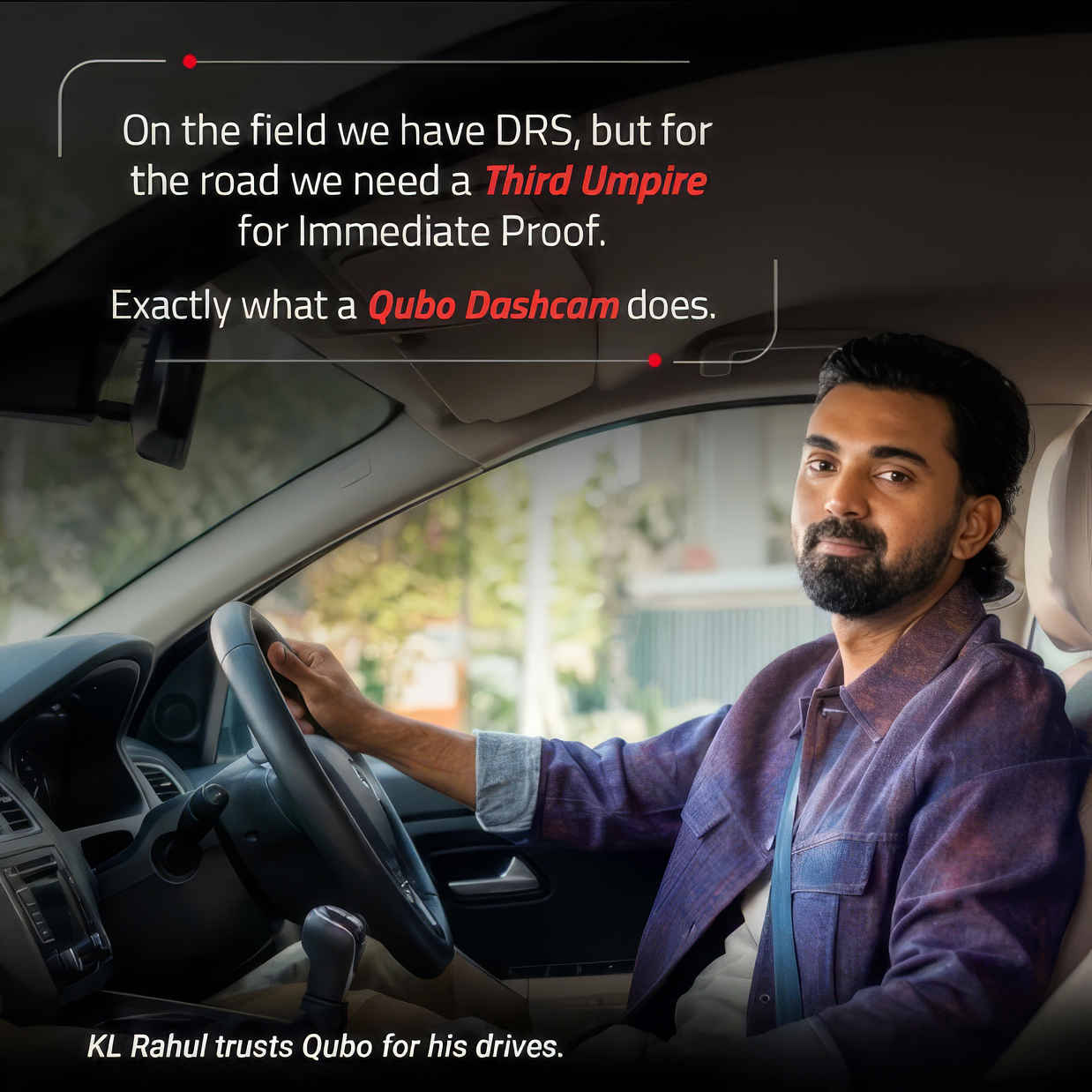 Cricketer KL Rahul seated in car endorsing Qubo Dashcam for road safety