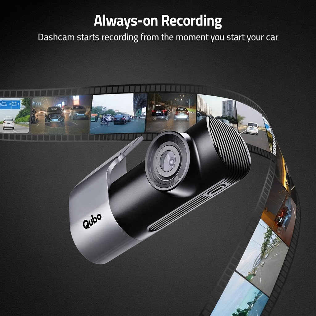 Qubo dashcam always-on recording starting automatically the moment the car is switched on